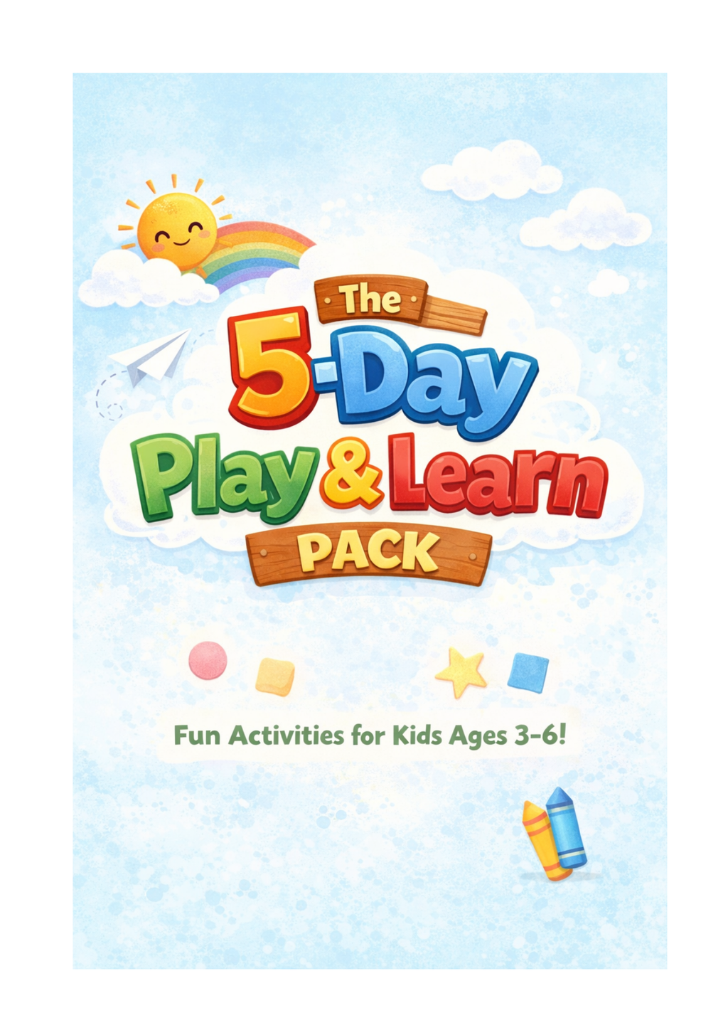 The 5-Day Play & Learn Pack