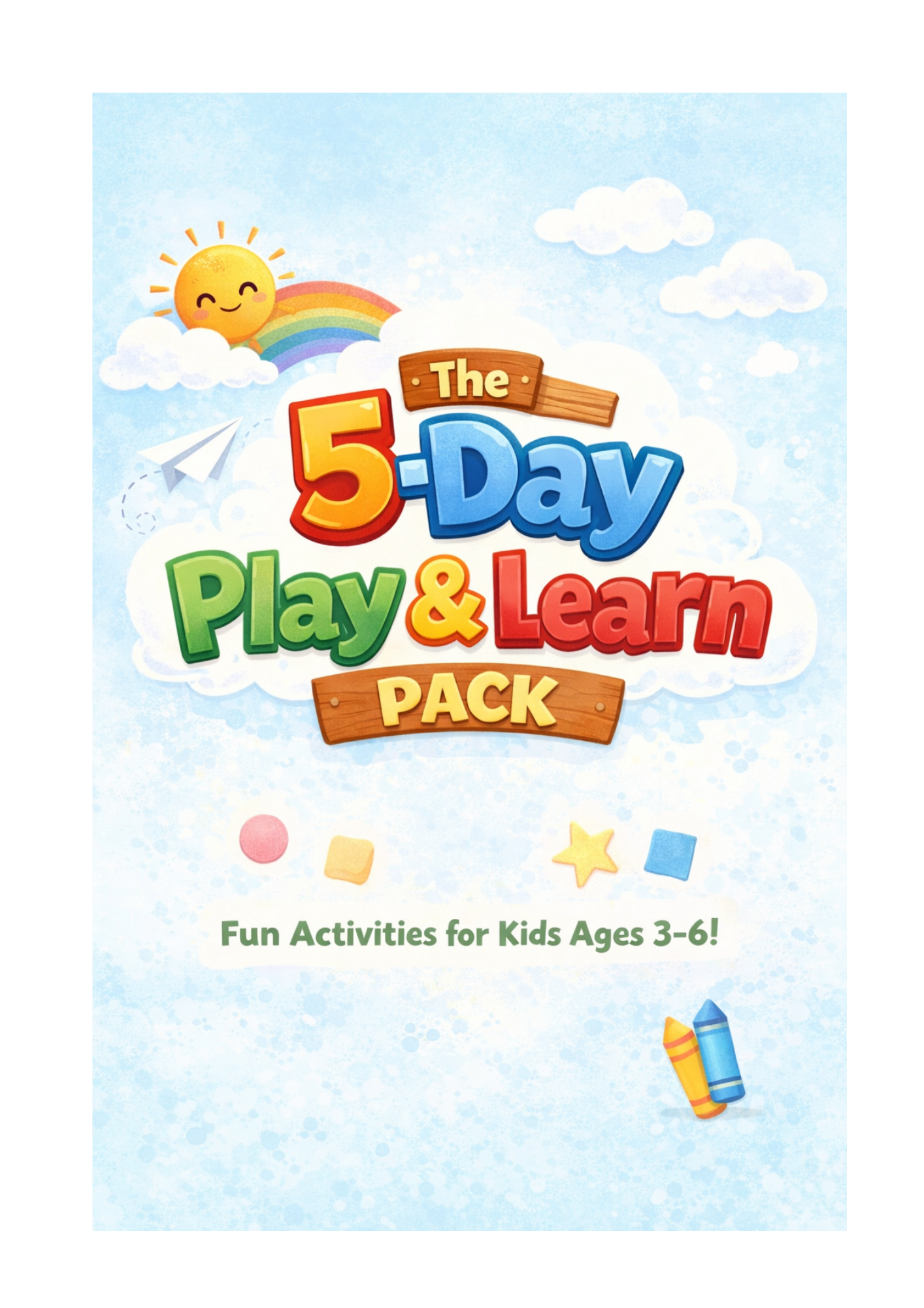 The 5-Day Play & Learn Pack